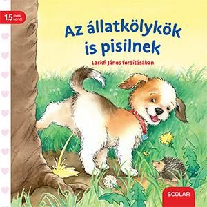 AZ ÁLLATKÖLYKÖK IS PISILNEK
