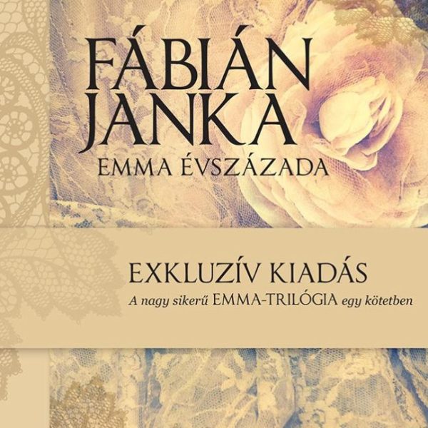 EMMA ÉVSZÁZADA - EXKLÚZÍV KIADÁS