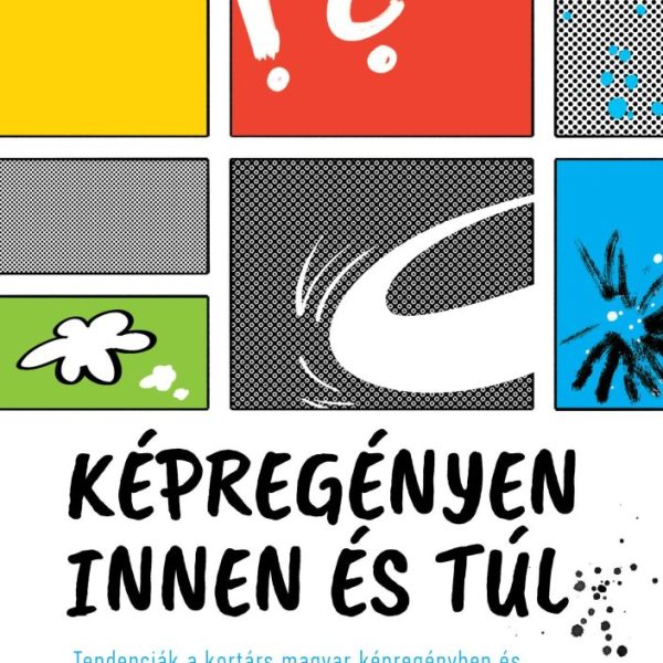 KÉPREGÉNYEN INNEN ÉS TÚL