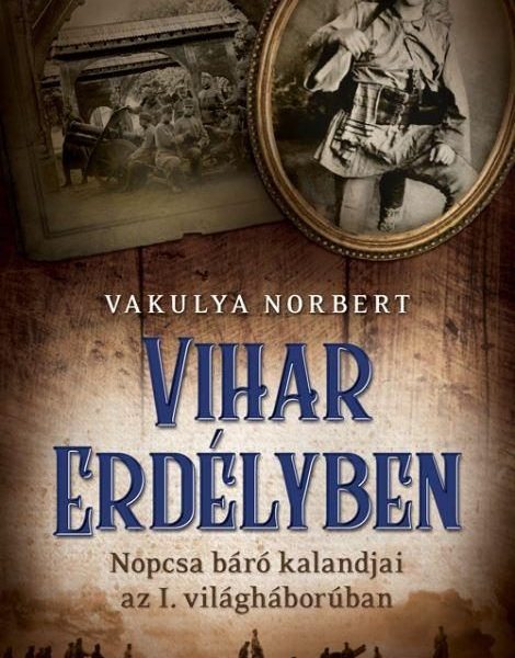 VIHAR ERDÉLYBEN