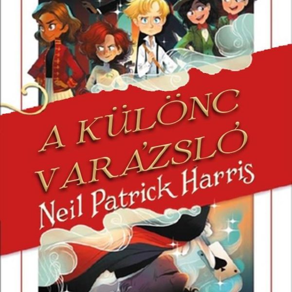A KÜLÖNC VARÁZSLÓ