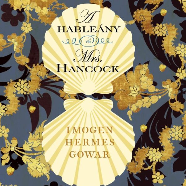 A HABLEÁNY ÉS MRS. HANCOCK