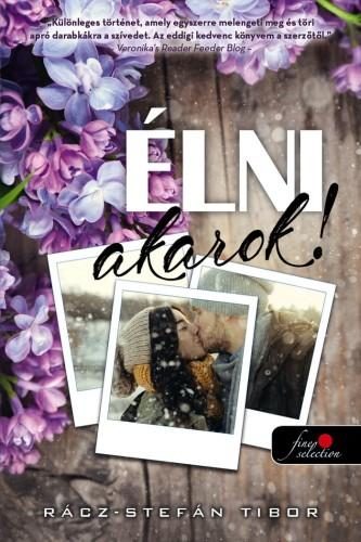 ÉLNI AKAROK!