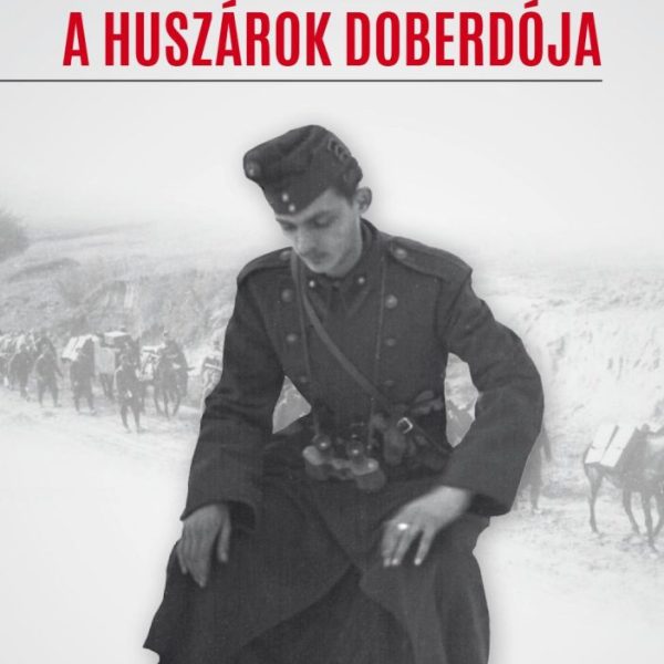 VÉRTES A HUSZÁROK DOBERDÓJA
