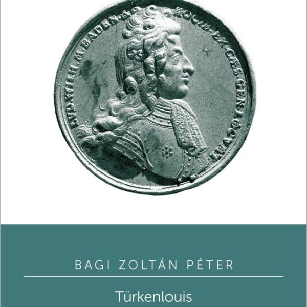 TÜRKENLOUIS. BÁDENI LAJOS (16551707)