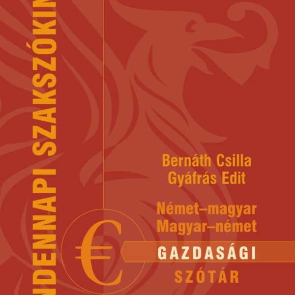 NÉMETMAGYAR, MAGYAR-NÉMET GAZDASÁGI SZÓTÁR