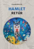 HAMLET RETÚR