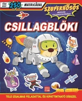 CSILLAGBLÖKI - SZUPERHŐSÖS MATRICÁS FOGLALKOZTATÓKÖNYV
