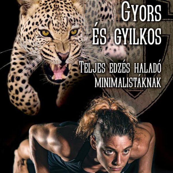 GYORS ÉS GYILKOS