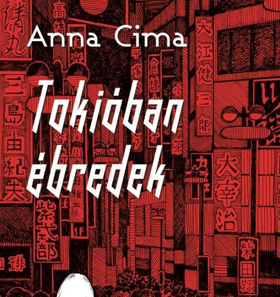 TOKIÓBAN ÉBREDEK