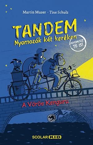 TANDEM - NYOMOZÓK KÉT KERÉKEN - A VÖRÖS KENGURU