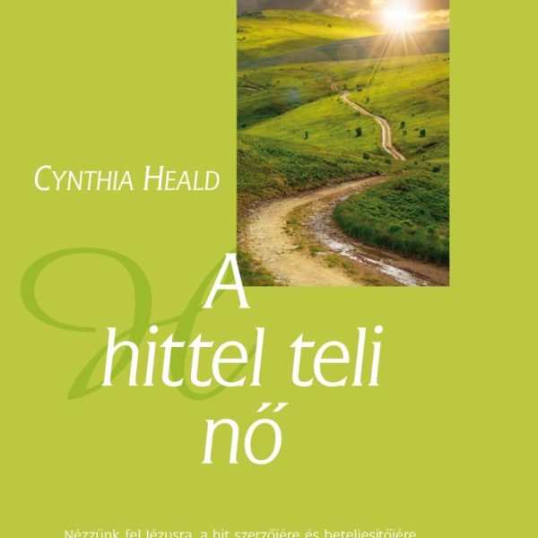 A HITTEL TELI NŐ