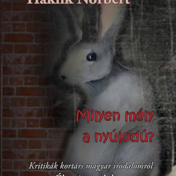 MILYEN MÉLY A NYÚLODÚ?