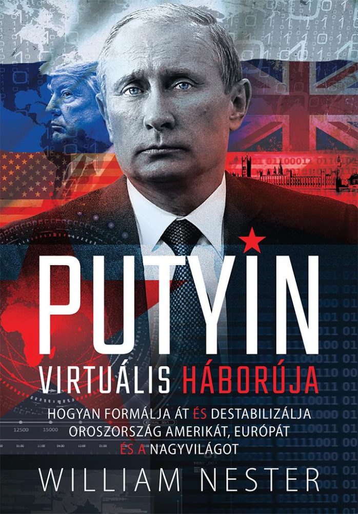 PUTYIN VIRTUÁLIS HÁBORÚJA