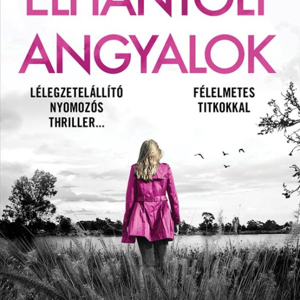 ELHANTOLT ANGYALOK - LOTTIE PARKER 8.