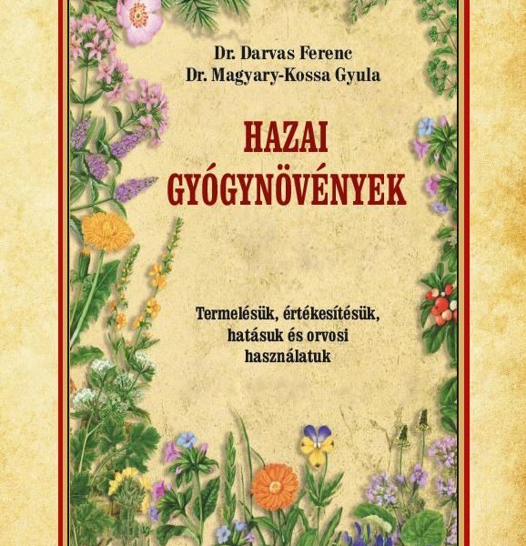 HAZAI GYÓGYNÖVÉNYEK