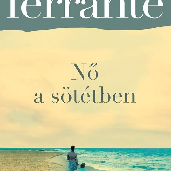 NŐ A SÖTÉTBEN - FŰZÖTT