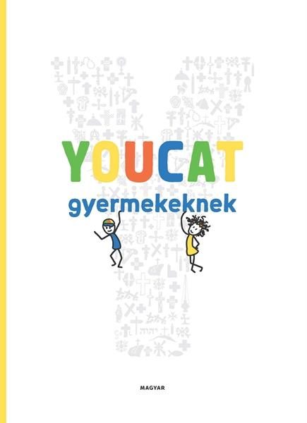 YOUCAT GYERMEKEKNEK