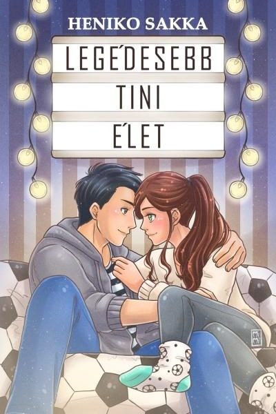 LEGÉDESEBB TINI ÉLET