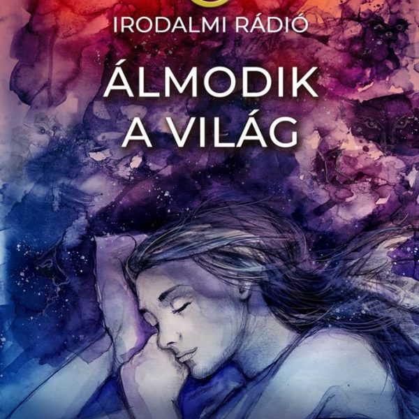 ÁLMODIK A VILÁG