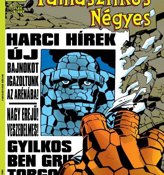 FANTASZTIKUS NÉGYES 6. - BEN GRIMM, A GLADIÁTOR! (KÉPREGÉNY)