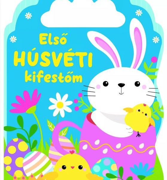 ELSŐ HÚSVÉTI KIFESTŐM