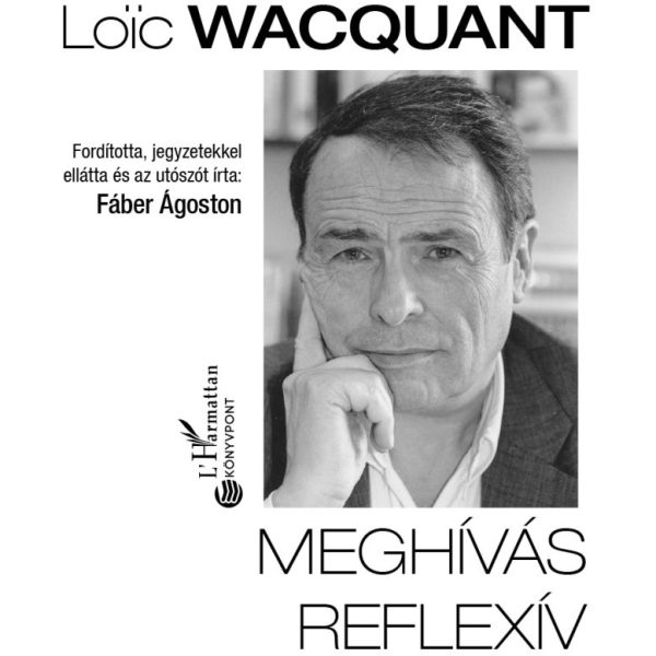 MEGHÍVÁS REFLEXÍV SZOCIOLÓGIÁRA