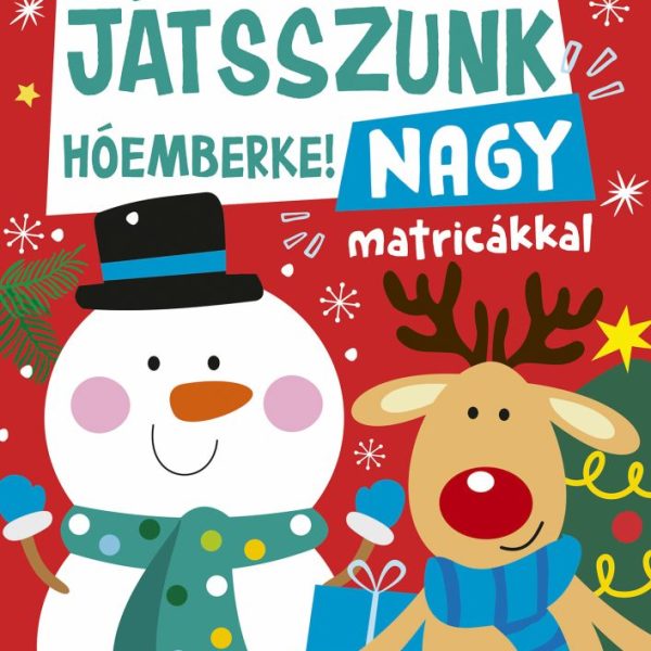 JÁTSSZUNK HÓEMBERKE! - FEJLESZTŐFÜZET NAGY MATRICÁKKAL