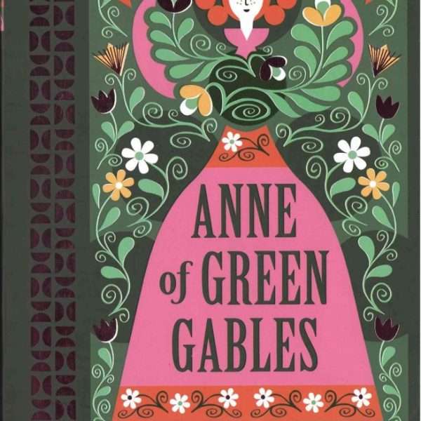 ANNE OF GREEN GABLES