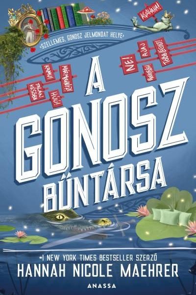 A GONOSZ BŰNTÁRSA