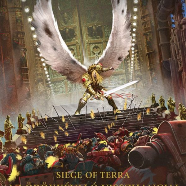 AZ ÖRÖKKÉVALÓ VISSZHANGJAI - WARHAMMER: THE HORUS HERESY VII.
