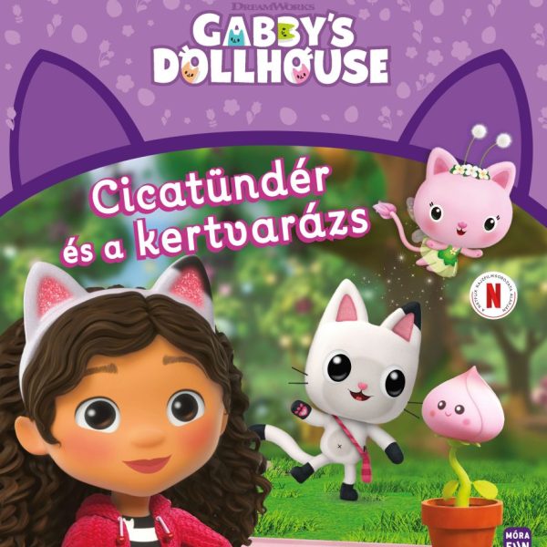 GABI BABAHÁZA - CICATÜNDÉR ÉS A KERTVARÁZS