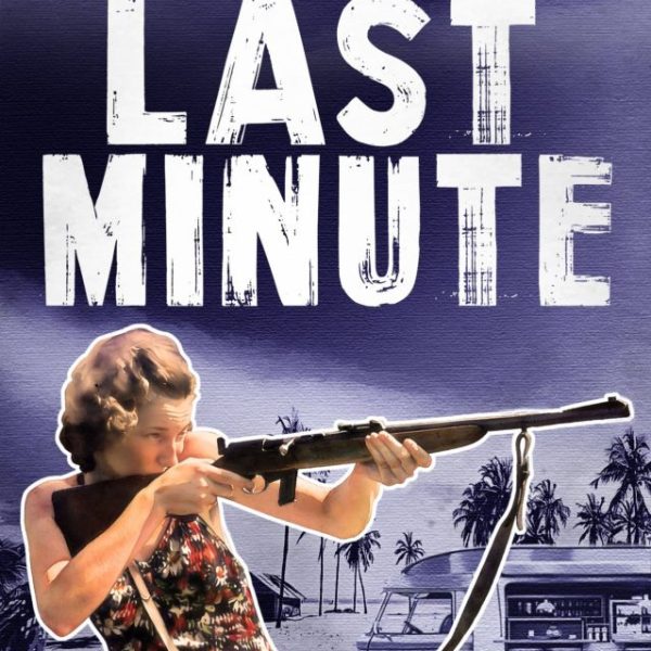 LAST MINUTE