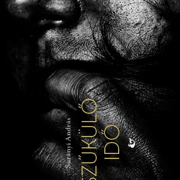 SZŰKÜLŐ IDŐ - ARCOK ÁRNYÉKBAN