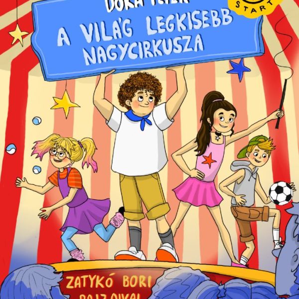 A VILÁG LEGKISEBB NAGYCIRKUSZA