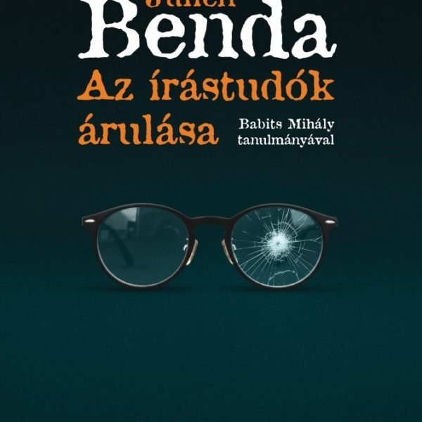 AZ ÍRÁSTUDÓK ÁRULÁSA