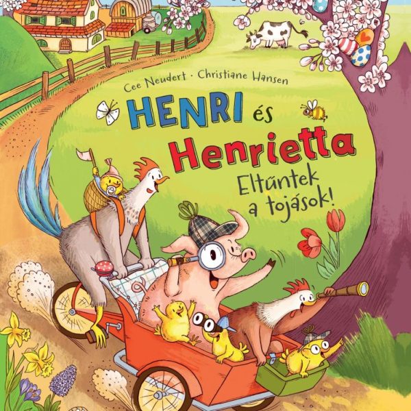 HENRI ÉS HENRIETTA - ELTŰNTEK A TOJÁSOK!