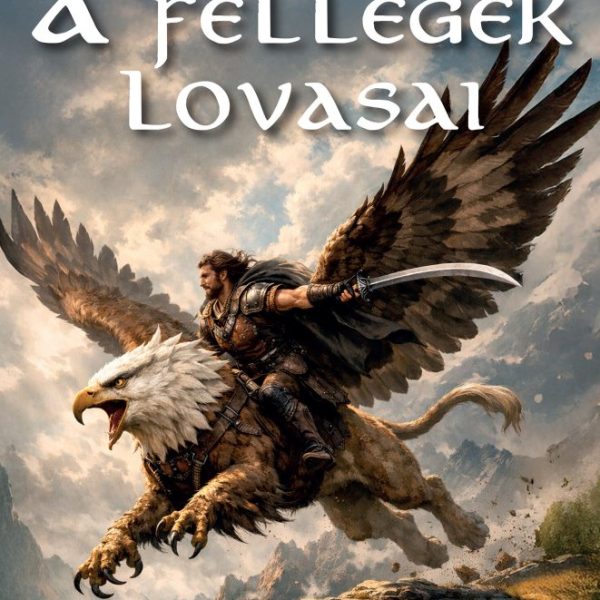 A FELLEGEK LOVASAI
