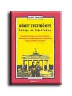 NÉMET TESZTKÖNYV KÖZÉP- ÉS FELSŐFOKON