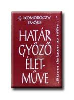 HATÁR GYŐZŐ ÉLETMŰVE