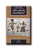 ''HÉT SZILVAFA ÁRNYÉKÁBAN''. A NEMESSÉG ALSÓ RÉTEGÉNEK...