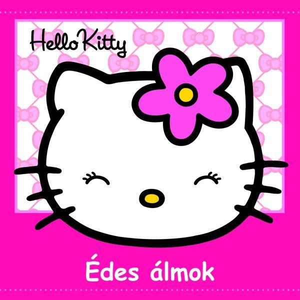 HELLO KITTY - ÉDES ÁLMOK