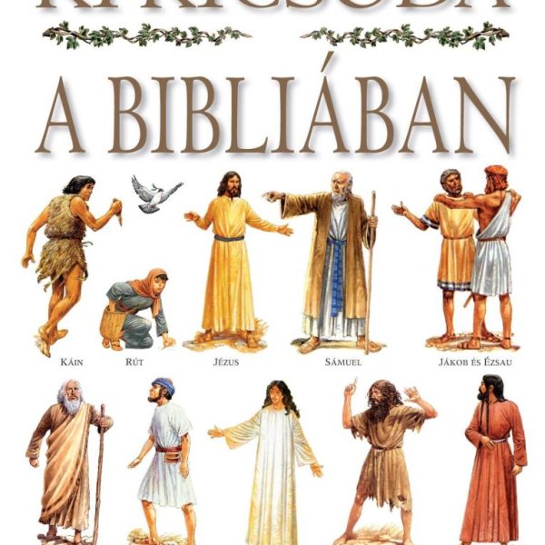 KI KICSODA A BIBLIÁBAN
