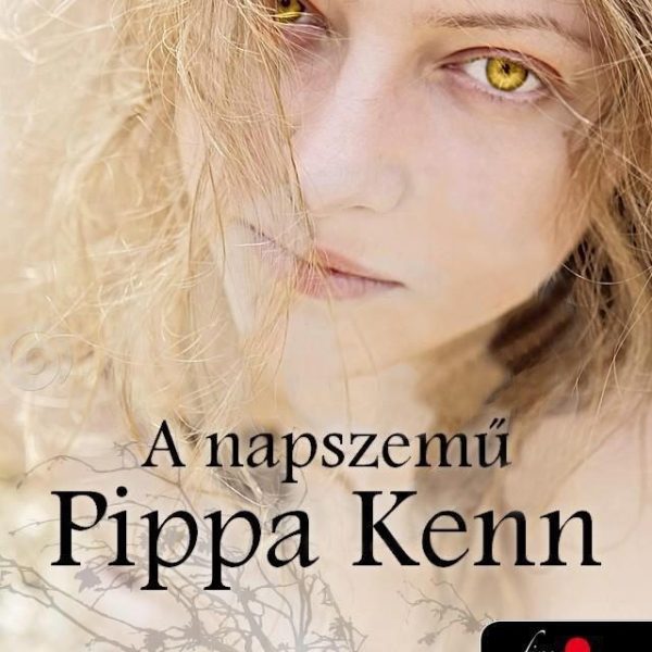 A NAPSZEMŰ PIPPA KENN