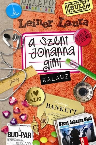 A SZENT JOHANNA GIMI KALAUZ