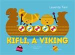KIFLI, A VIKING