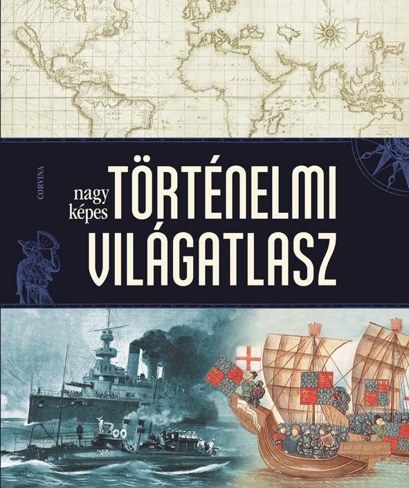 NAGY KÉPES TÖRTÉNELMI VILÁGATLASZ