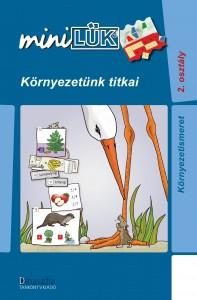 KÖRNYEZETÜNK TITKAI - KÖRNYEZETISMERET 2.OSZTÁLY