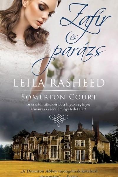 ZAFÍR ÉS PARÁZS - SOMERTON COURT 1.