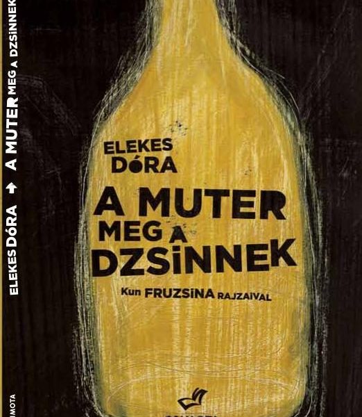 A MUTER MEG A DZSINNEK